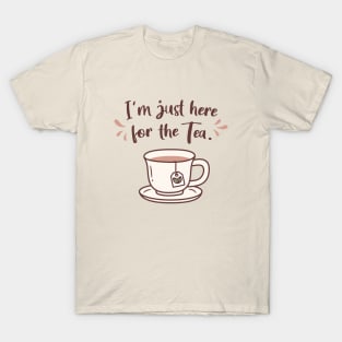 I'm Just Here For The Tea Doodle T-Shirt